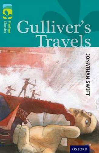 Cover image for Oxford Reading Tree TreeTops Classics: Level 16: Gulliver's Travels