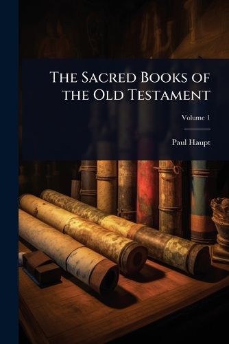 Cover image for The Sacred Books of the Old Testament
