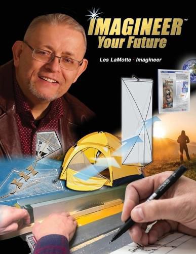 Cover image for Imagineer Your Future: Discover Your Core Passions