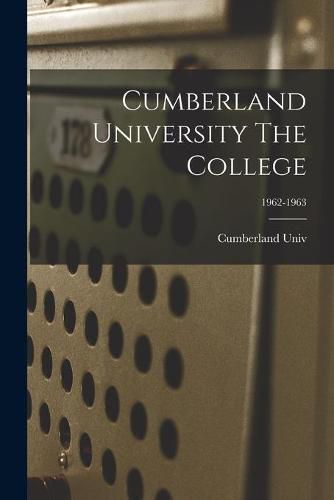 Cover image for Cumberland University The College; 1962-1963