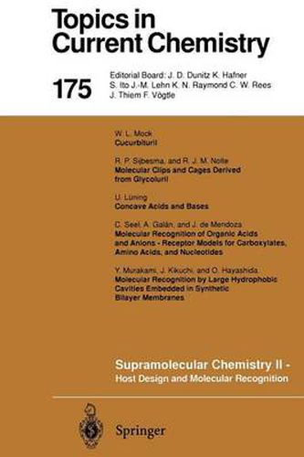 Supramolecular Chemistry II - Host Design and Molecular Recognition