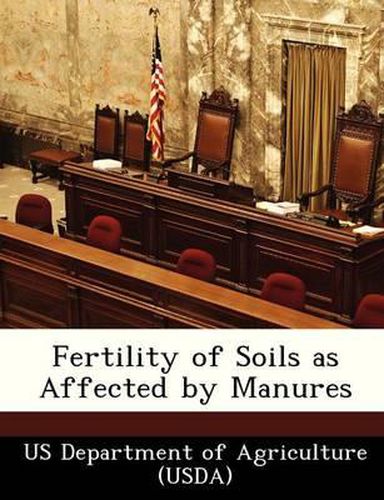 Cover image for Fertility of Soils as Affected by Manures