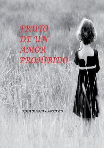 Cover image for Fruto de un amor prohibido