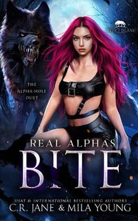 Cover image for Real Alphas Bite: Paranormal Romance