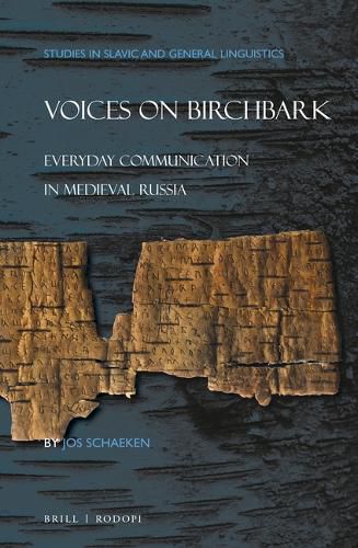 Cover image for Voices on Birchbark: Everyday Communication in Medieval Russia