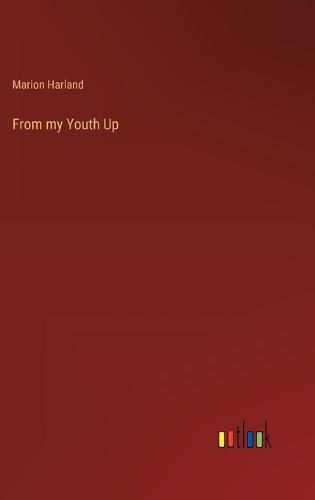 Cover image for From my Youth Up