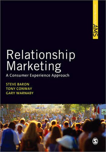 Cover image for Relationship Marketing: A Consumer Experience Approach