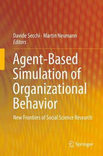 Cover image for Agent-Based Simulation of Organizational Behavior: New Frontiers of Social Science Research