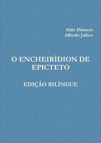 Cover image for O Encheiridion de Epicteto Edicao Bilingue