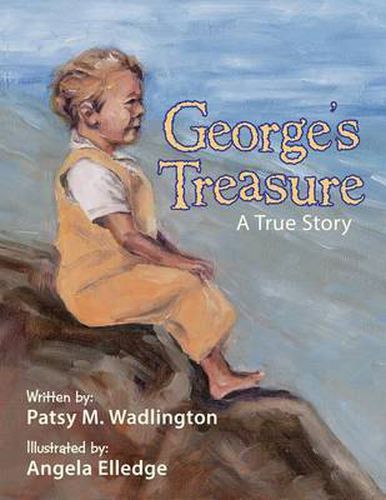 Cover image for George's Treasure: A True Story