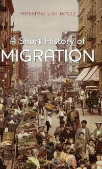 Cover image for A Short History of Migration