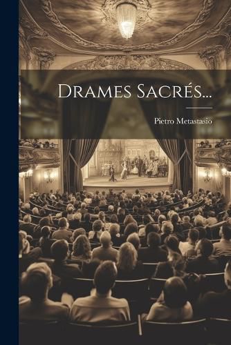 Cover image for Drames Sacres...
