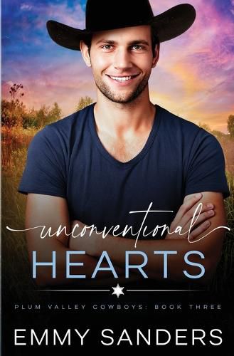 Cover image for Unconventional Hearts (Plum Valley Cowboys Book 3)