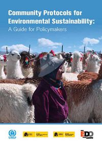 Cover image for Community protocols for environmental sustainability: a guide for policymakers