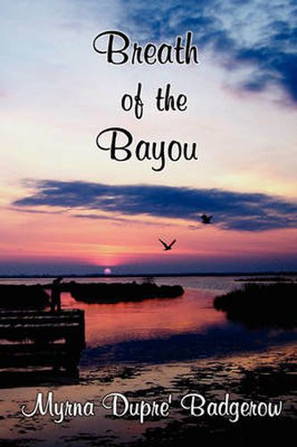 Cover image for Breath of the Bayou