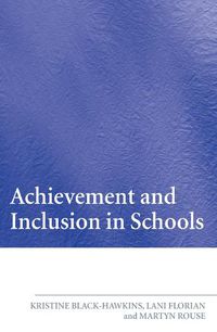 Cover image for Achievement and Inclusion in Schools