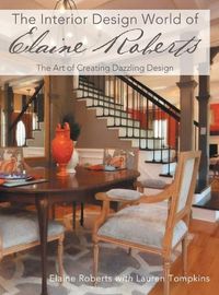 Cover image for The Interior Design World of Elaine Roberts