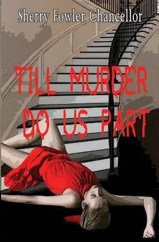 Cover image for Till Murder Do Us Part