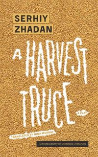 Cover image for A Harvest Truce: A Play