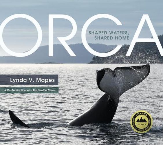 Cover image for Orca: Shared Waters, Shared Home