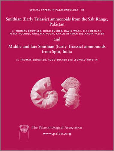 Cover image for Special Papers in Palaeontology: Smithian (Early Triassic) ammonoids from the Salt Range (Pakistan) and Spiti (India)