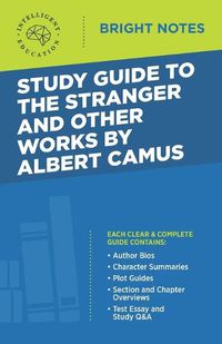 Cover image for Study Guide to The Stranger and Other Works by Albert Camus