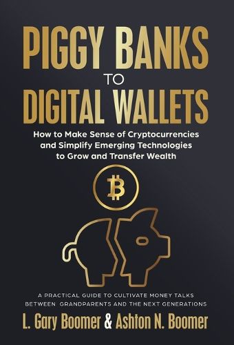 Cover image for Piggy Banks to Digital Wallets