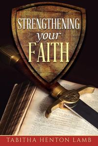 Cover image for Strengthening Your Faith