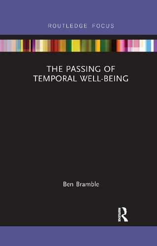 Cover image for The Passing of Temporal Well-Being