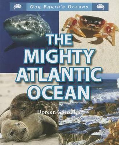 Cover image for The Mighty Atlantic Ocean