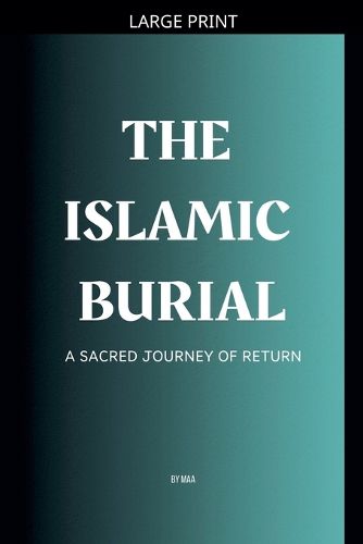 Cover image for The Islamic Burial