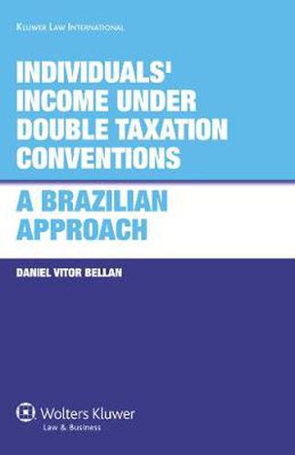 Cover image for Individuals' Income under Double Taxation Conventions: A Brazilian Approach: A Brazilian Approach