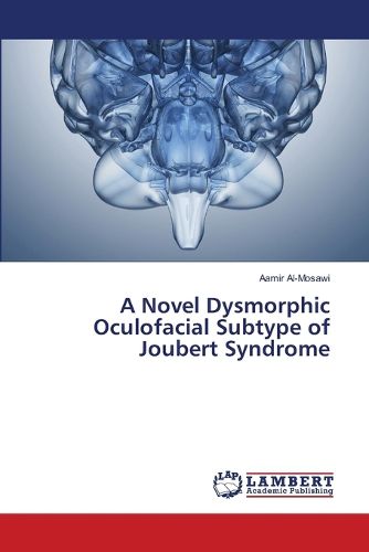 Cover image for A Novel Dysmorphic Oculofacial Subtype of Joubert Syndrome