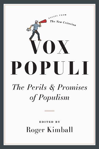 Cover image for Vox Populi: The Perils and Promises of Populism