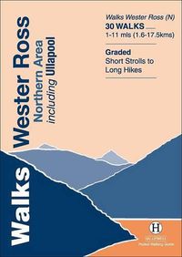 Cover image for Walks Wester Ross Northern Area: Including Ullapool