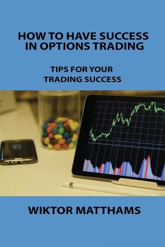 Cover image for How to Have Success in Options Trading