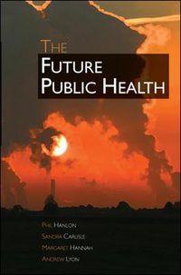 Cover image for The Future Public Health