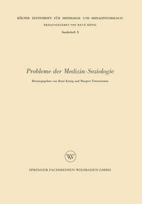 Cover image for Probleme Der Medizin-Soziologie