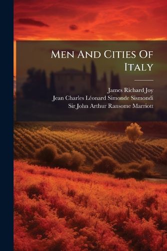 Cover image for Men And Cities Of Italy