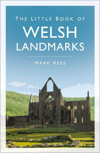 Cover image for The Little Book of Welsh Landmarks