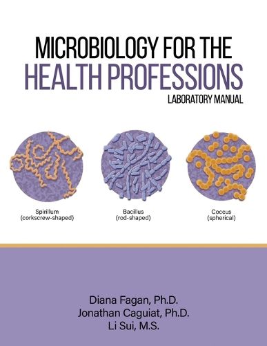 Cover image for Microbiology for the Health Professions Lab Manual