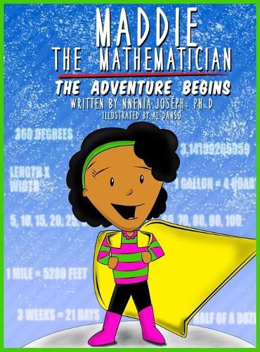 Cover image for Maddie the Mathematician: The Adventure Begins