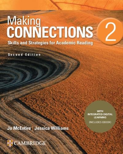 Cover image for Making Connections Level 2 Student's Book with Integrated Digital Learning: Skills and Strategies for Academic Reading