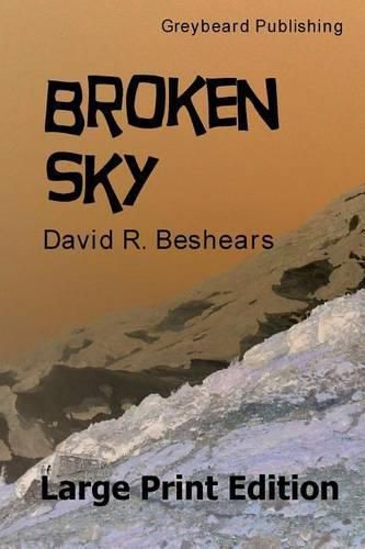 Broken Sky - LPE: Large Print Edition