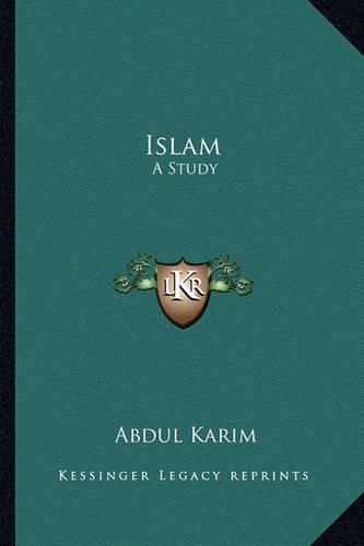 Cover image for Islam: A Study