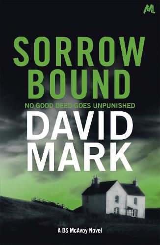 Cover image for Sorrow Bound: The 3rd DS McAvoy Novel