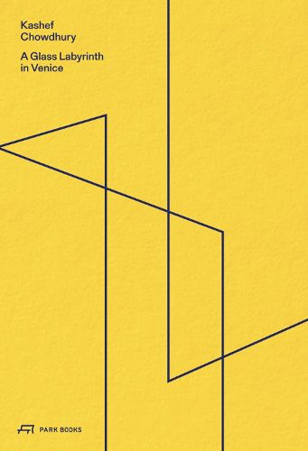 Cover image for A Glass Labyrinth in Venice