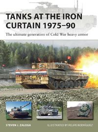 Cover image for Tanks at the Iron Curtain 1975-90