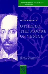 Cover image for The Tragoedy of Othello, The Moore of Venice