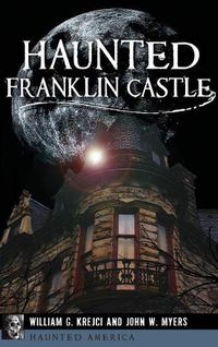 Cover image for Haunted Franklin Castle